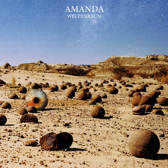 AMANDA - WELTENRAUM | Amanda | Problembär Records