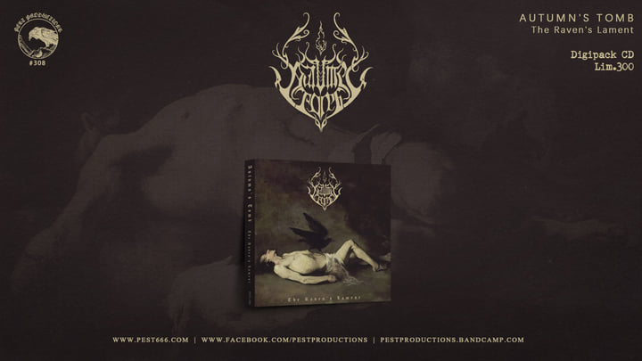 The Raven's Lament | AUTUMN'S TOMB | Pest Productions