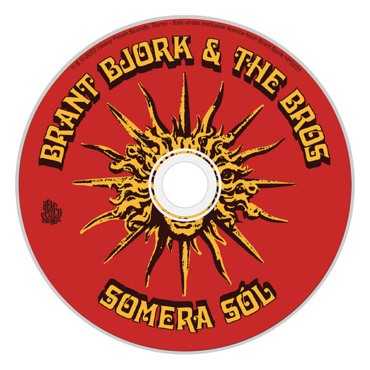 BRANT BJORK - Somera Sól | HEAVY PSYCH SOUNDS Records