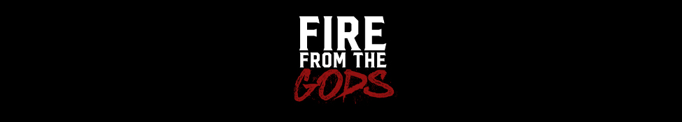 Fire From the Gods — Photo