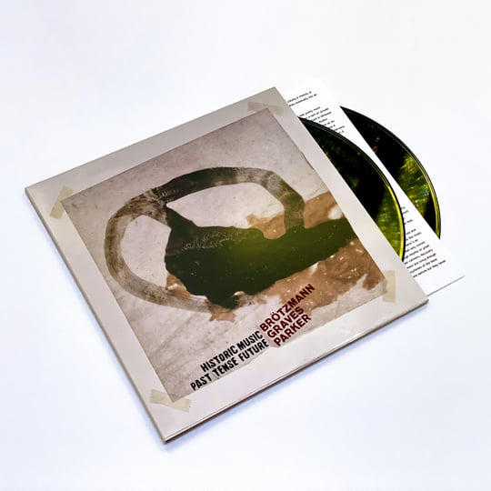Historic Music Past Tense Future | Peter Brötzmann, Milford Graves