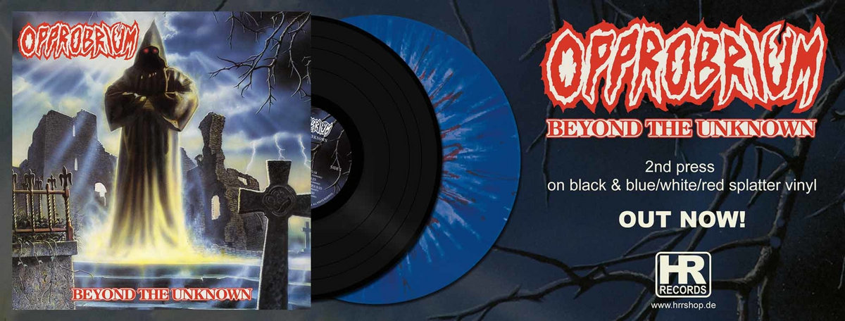Beyond The Unknown (Deluxe Reissue) [High Roller Records] | Opprobrium