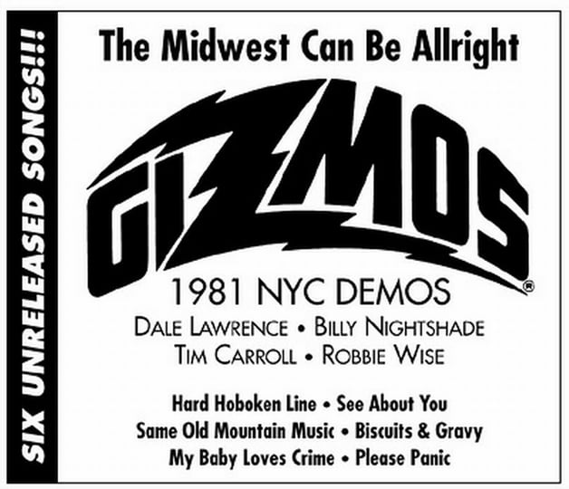 1981 NYC Demos--The Midwest Can Be Allright | The Gizmos