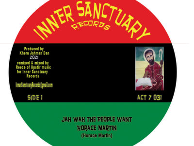 Jah what the people want  by Horace Martin  7 inch single main photo