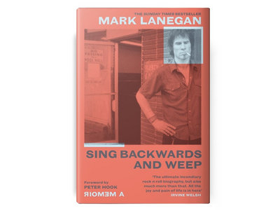 Sing Backwards and Weep by Mark Lanegan (Paperback) PLUS PROMO BOOKMARK main photo