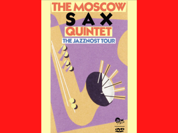 The Jazznost Tour | The Moscow Sax Quintet