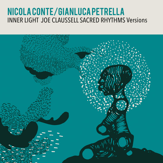 Nicola Conte / Gianluca Petrella / Joe Claussell Nicola Conte / Gianluca Petrella / Joe Claussell