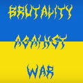 Brutality Against War image