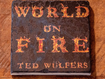 Ted Wulfers World On Fire Coaster main photo