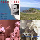 For the world one voice - Album | Paul Field 1991 | Paul Field