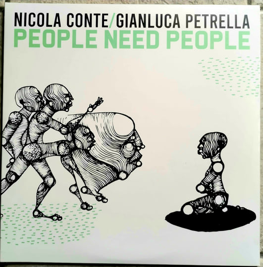 Nicola Conte / Gianluca Petrella Nicola Conte / Gianluca Petrella