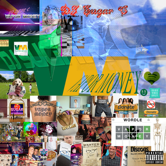 Vapor Money | DJ Sugar C | business casual