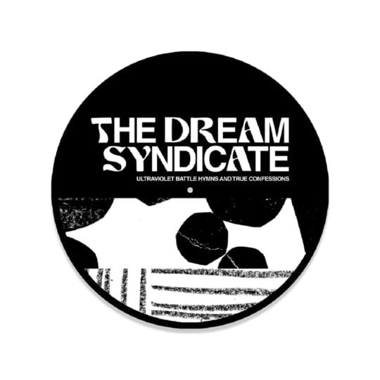 The Dream Syndicate – Ultraviolet Battle Hymns And True