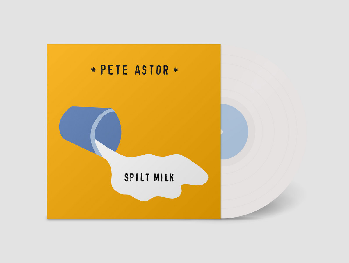 Spilt Milk | Pete Astor | Slumberland Records