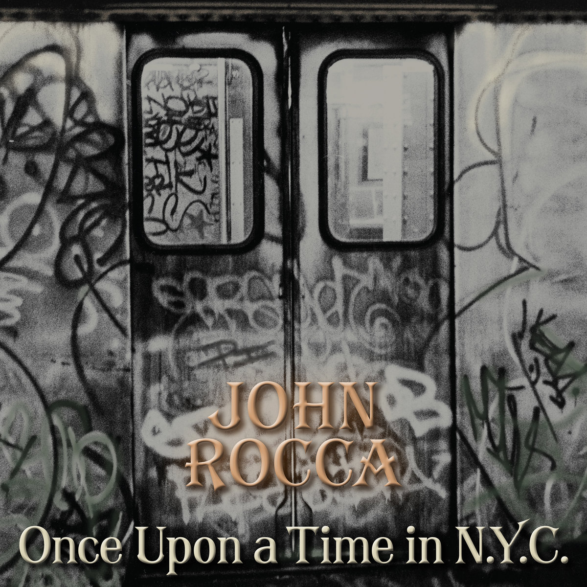 John Rocca - Once Upon a Time in NYC LP + 7