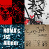 NOMA's 1st Album 