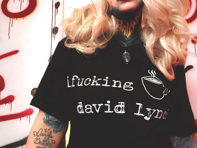 'DAMN FINE' - I LOVE DAVID LYNCH SHIRT main photo
