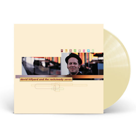 Playtime | David Hillyard & The Rocksteady 7 | Org Music