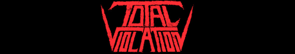 Total Violation — Photo