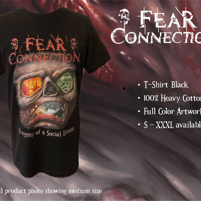 T-Shirt - Fear Connection "Progeny of a social disease"-