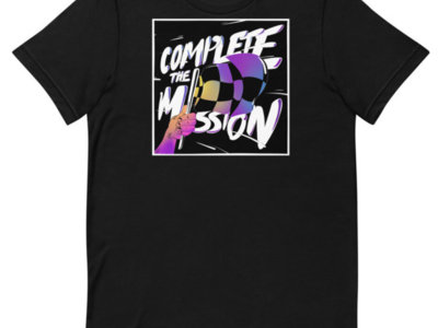 Complete The Mission T-Shirt main photo