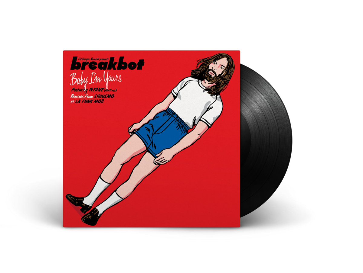 Baby I'm Yours | Breakbot