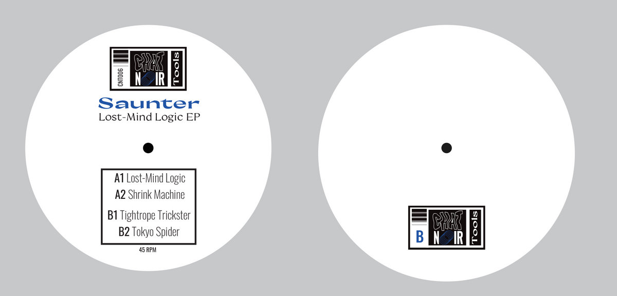 Lost-Mind Logic EP | Saunter | Chat Noir