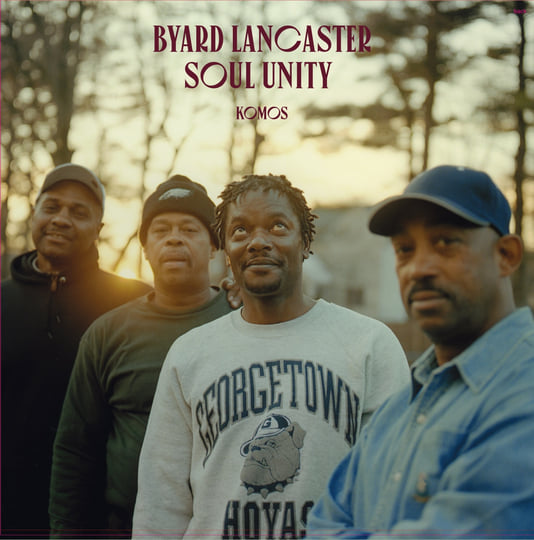 レコード Byard Lancaster Soul Unity レアグルーヴ SOUL UNITY | Byard Lancaster | Komos records