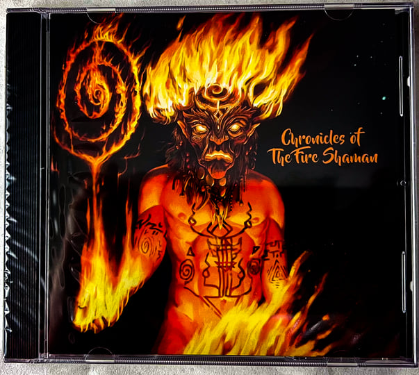 Chronicles of The Fire Shaman | The Fire Shaman