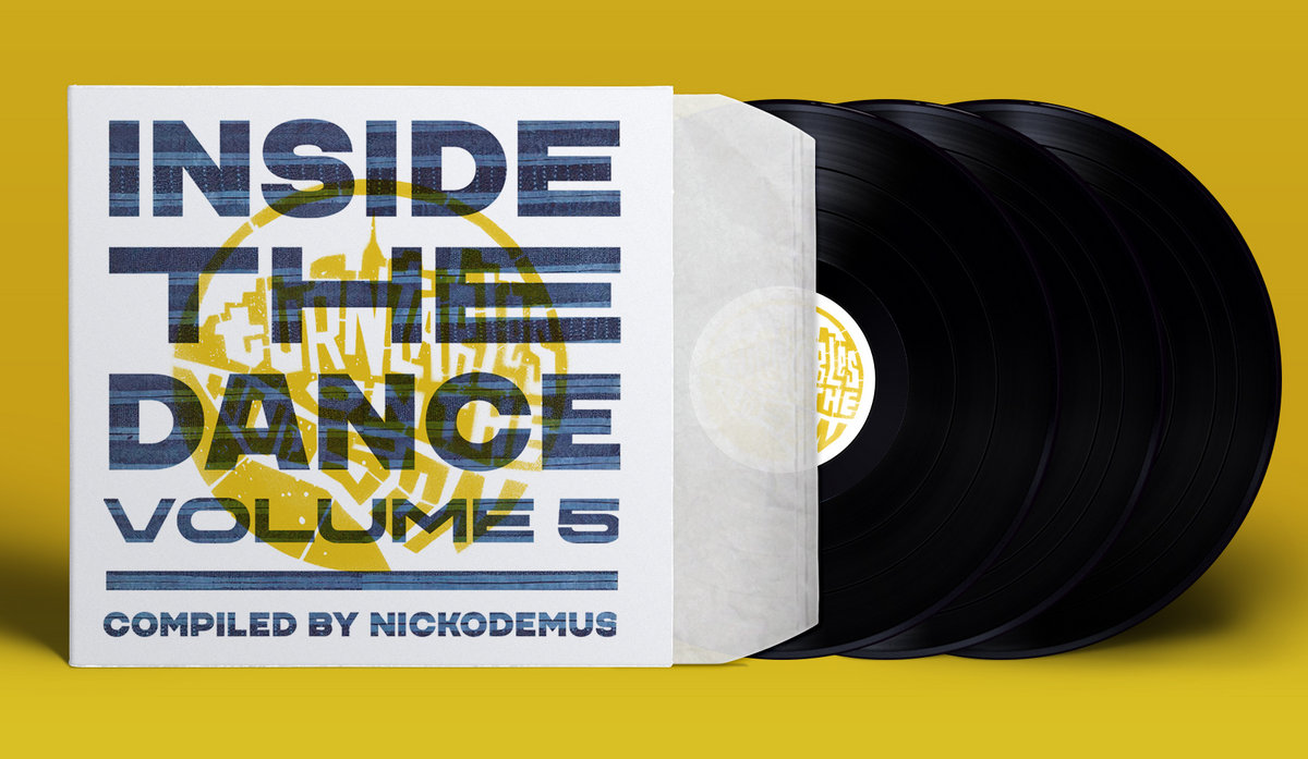 Inside the Dance Vol 5 Compiled by Nickodemus Turntables on the Hudson