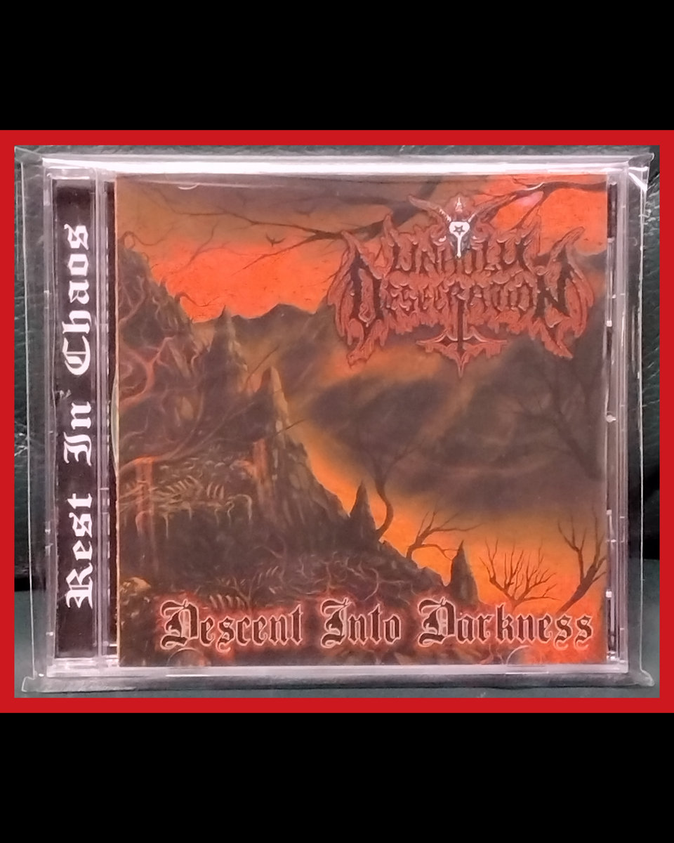 Descent Into Darkness | Unholy Desecration