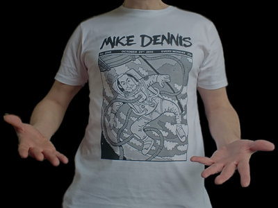 Mike Dennis "Astronaut" T-Shirt main photo
