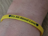 It's All About Love  wristbands photo 
