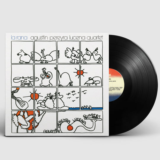 La Rana | Agustin Pereyra Lucena Quartet | Agustín Pereyra