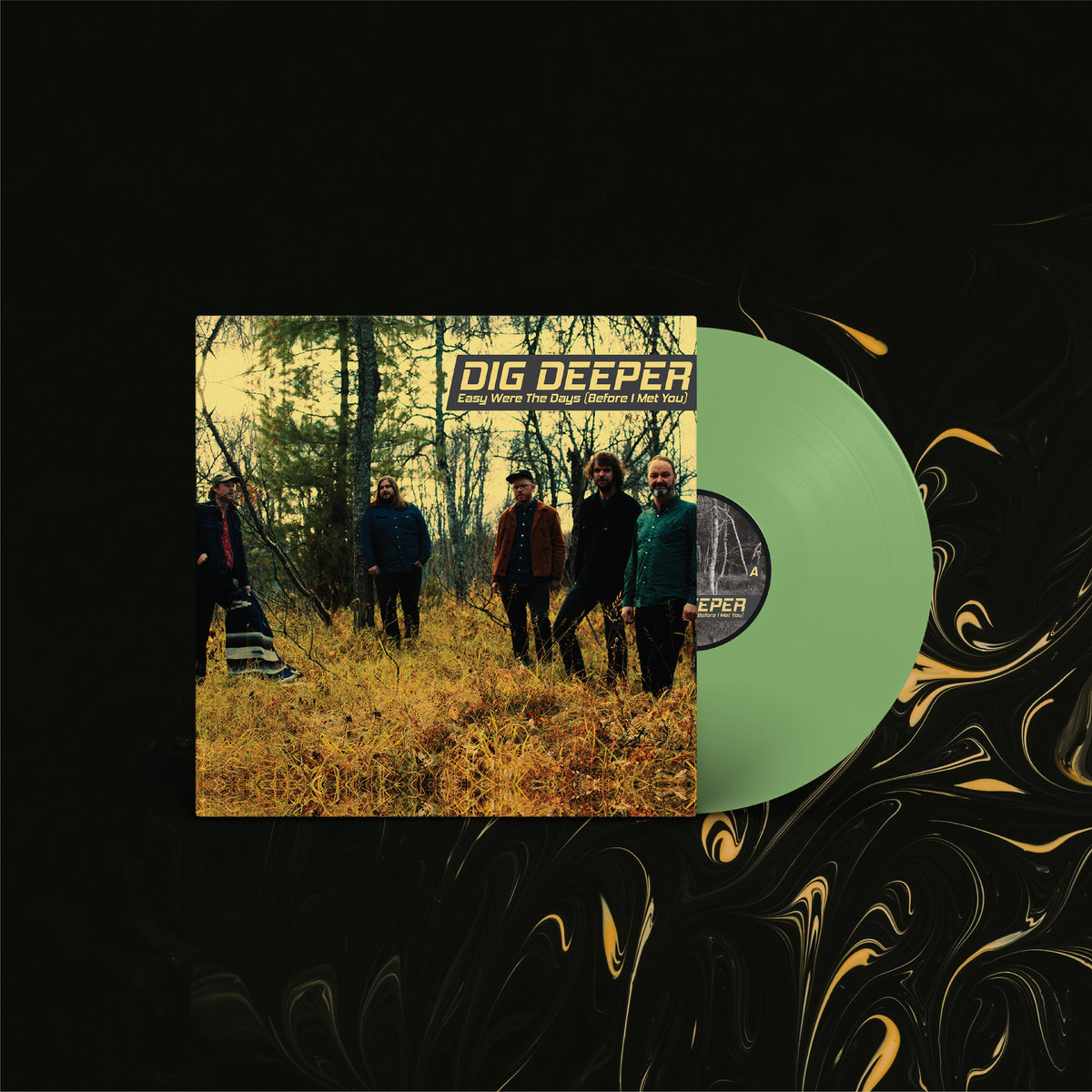 Easy Were the Days (Before I Met You) | Dig Deeper