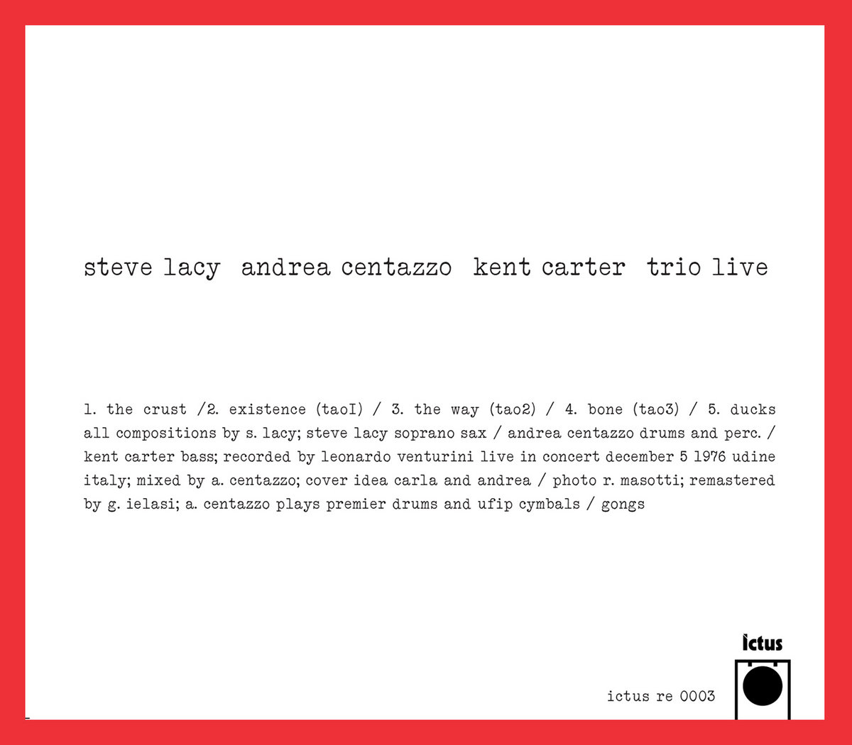 春早割 TRIO LIVE (remastered from original tape reels) | Steve Lacy その他