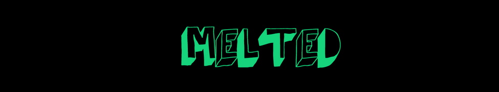 Melted — Photo