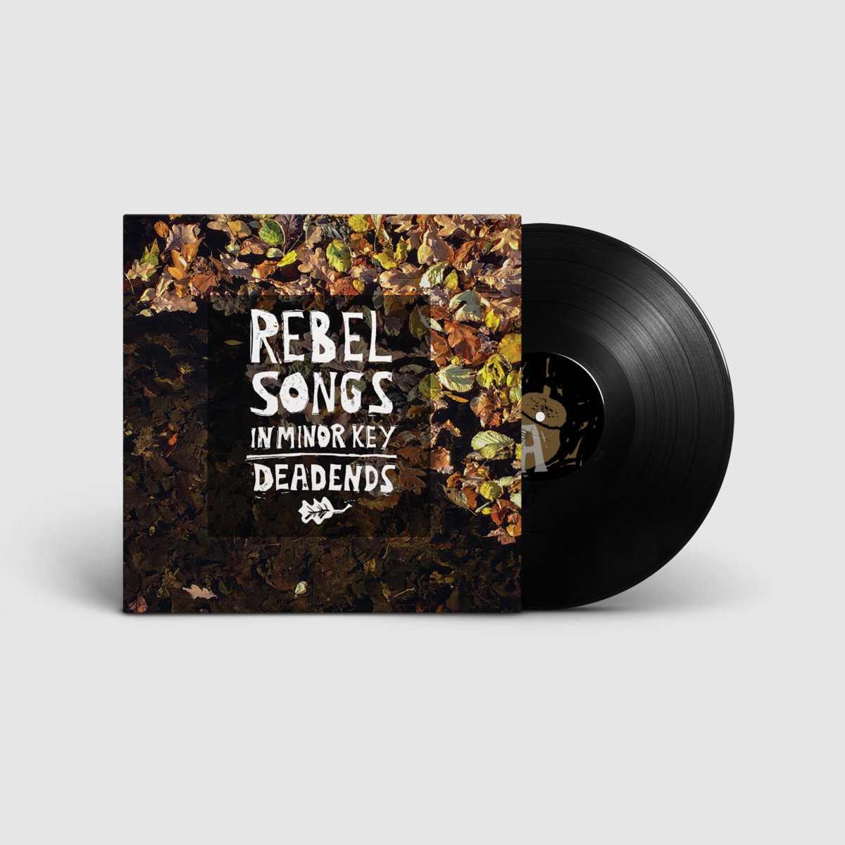 Rebel Songs In Minor Key | Deadends