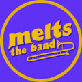Melts the Band image