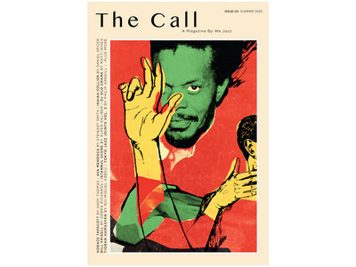 We Jazz Magazine / Summer 2022 "The Call" main photo