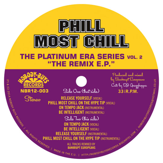 Phill Most Chill - The Remix E.P. | Phill Most Chill | Nobody Buys