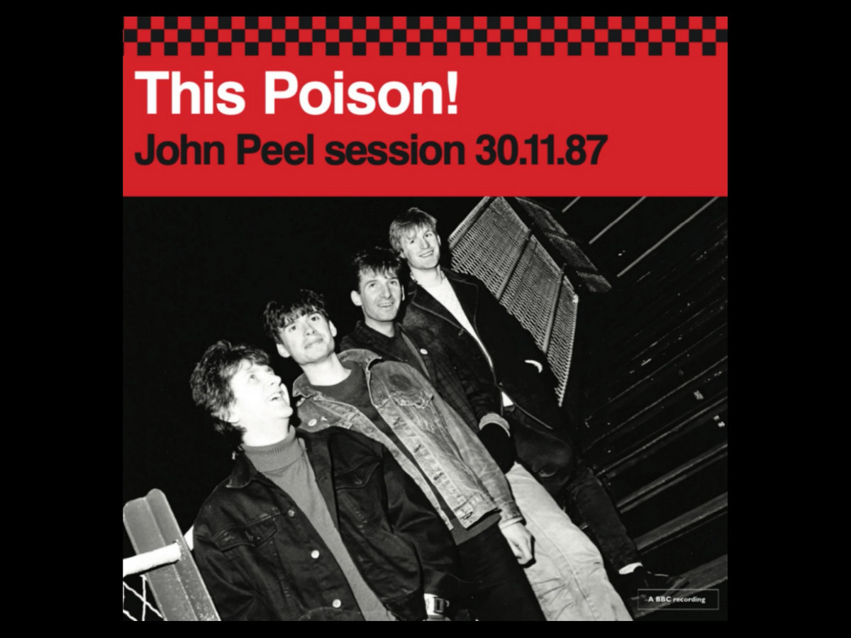 PRE 017: This Poison! – John Peel session 30.11.87 | This Poison