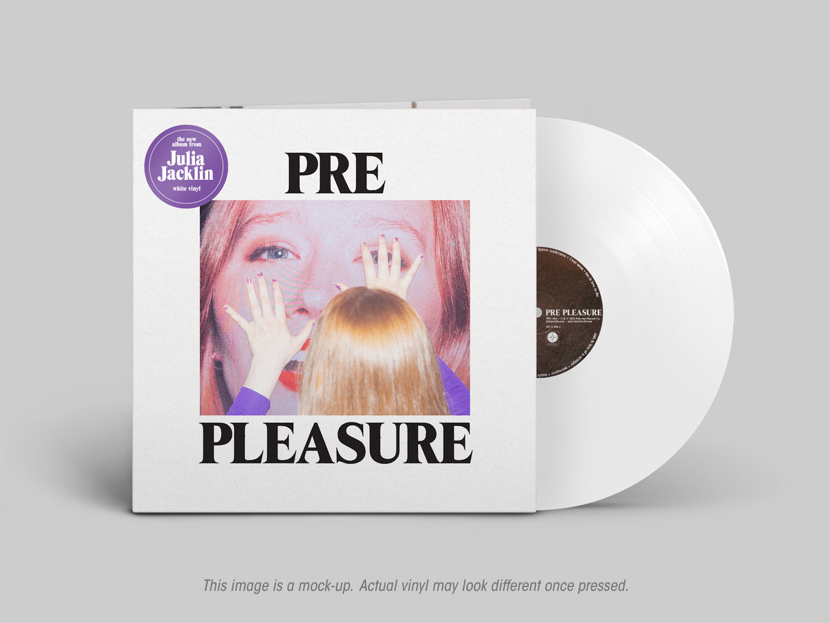 Julia Jacklin - Pre Pleasure, White Vinyl LP Julia Jacklin - Pre Pleasure, White Vinyl LP