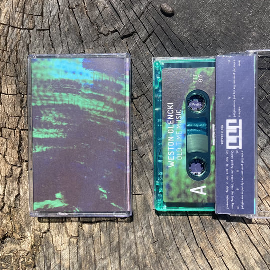 Old Time Music | Weston Olencki | Tripticks Tapes