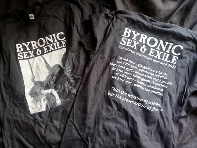 Byronic Sex & Exile April 2022 Tour Shirt main photo
