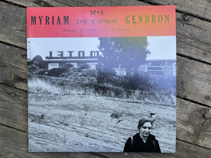 【新品未開封】Myriam Gendron / Ma Delire Ma délire - Songs of love, lost & found | Myriam Gendron