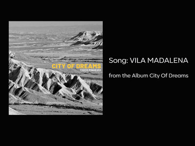 CITY OF DREAMS by song: "VILA MADALENA" main photo