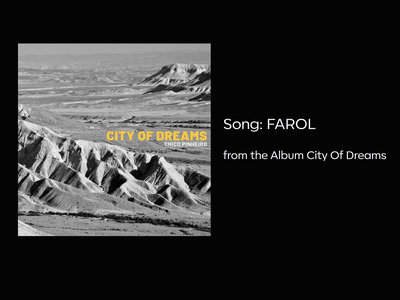 CITY OF DREAMS by song: "FAROL" main photo