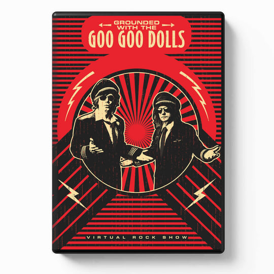 Grounded With The Goo Goo Dolls (Physical Copy Only) | Goo Goo