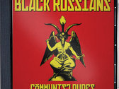 BLACK RUSSIANS - OR-133 On Compact Disc (Jewel Case)